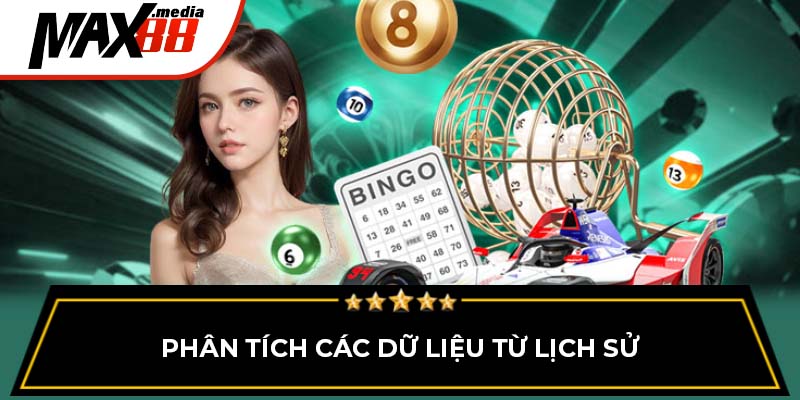 Phân tích các dữ liệu từ lịch sử